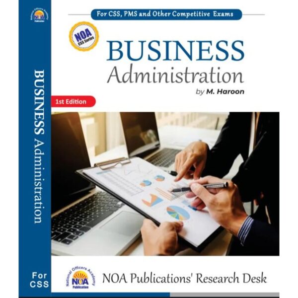 Business Administration By M. Haroon (1st Edition) NOA Academy